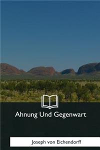 Ahnung Und Gegenwart