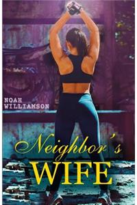 Neighbor's Wife
