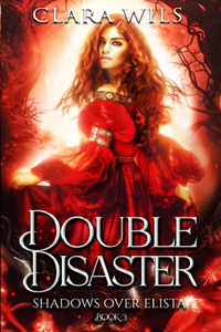 Double Disaster