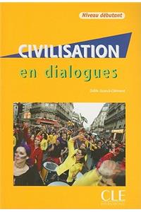 Civilisation En Dialogues, Niveau Debutant