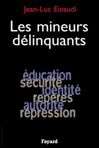 Les Mineurs délinquants