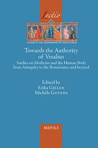 Towards the Authority of Vesalius