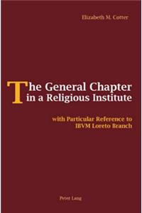 General Chapter in a Religious Institute