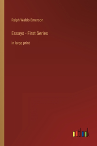 Essays - First Series