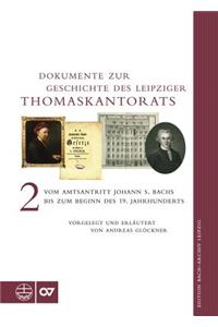 Dokumente Zur Geschichte Des Thomaskantorats