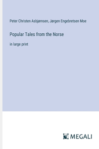 Popular Tales from the Norse