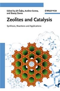 Zeolites and Catalysis 2 Volume Set