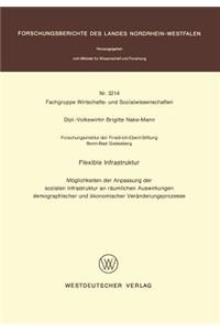 Flexible Infrastruktur