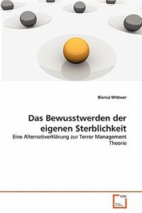 Das Bewusstwerden der eigenen Sterblichkeit