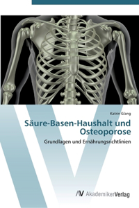 Säure-Basen-Haushalt und Osteoporose