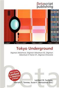 Tokyo Underground