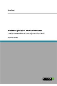 Kinderlosigkeit bei Akademikerinnen
