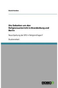 Die Debatten um den Religionsunterricht in Brandenburg und Berlin