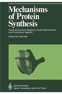 Mechanisms of Protein Synthesis