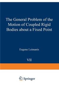 General Problem of the Motion of Coupled Rigid Bodies about a Fixed Point