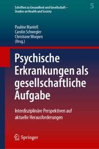 Psychische Erkrankungen ALS Gesellschaftliche Aufgabe