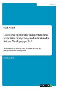 Das (sozial-)politische Engagement und seine Widerspiegelung in den Texten der Kölner Musikgruppe BAP