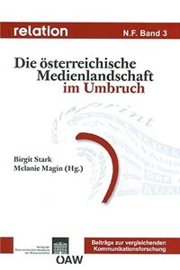 Relation. Medien - Gesellschaft - Geschichte /Media, Society, History / Relation N. F. Band 3