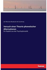 Versuch einer Theorie phonetischer Alternationen