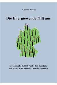 Energiewende fällt aus