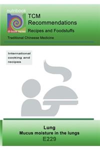 TCM - Lung - Mucus moisture in the Lung