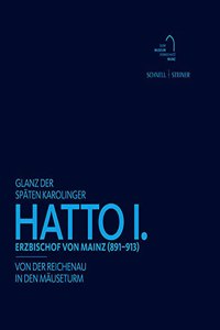 Glanz Der Spaten Karolinger - Hatto I.