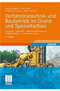 Verfahrenstechnik Und Baubetrieb Im Grund- Und Spezialtiefbau