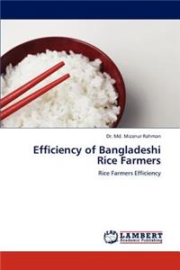 Efficiency of Bangladeshi Rice Farmers