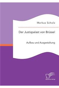 Der Justizpalast von Brüssel