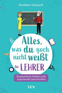 Alles, was du noch nicht weiÃŸt - fur Lehrer