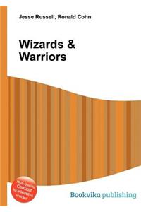 Wizards & Warriors