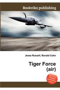 Tiger Force (Air)