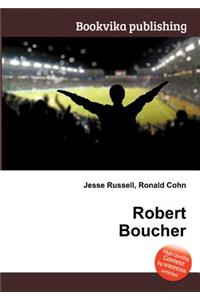 Robert Boucher