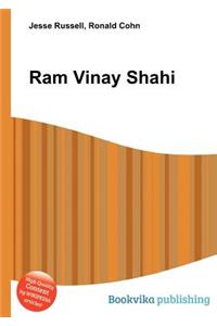 RAM Vinay Shahi