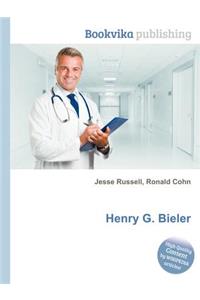 Henry G. Bieler