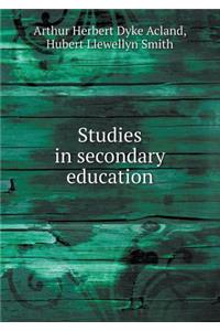 Studies in Secondary Education