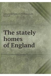 The Stately Homes of England