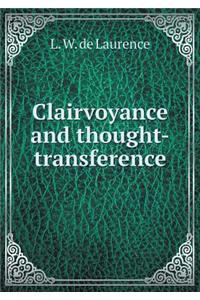 Clairvoyance and Thought-Transference