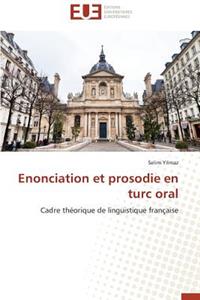 Enonciation Et Prosodie En Turc Oral
