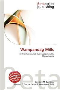 Wampanoag Mills