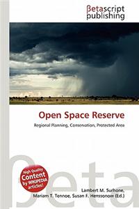 Open Space Reserve