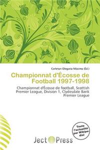 Championnat D' Cosse de Football 1997-1998