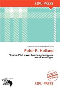 Peter R. Holland
