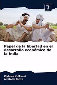 Papel de la libertad en el desarrollo económico de la India