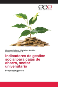Indicadores de gestión social para cajas de ahorro, sector universitario