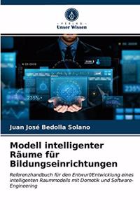 Modell intelligenter Räume für Bildungseinrichtungen