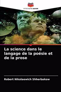 science dans le langage de la poésie et de la prose