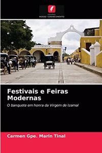Festivais e Feiras Modernas