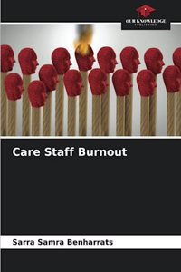 Care Staff Burnout