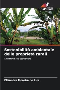 Sostenibilità ambientale delle proprietà rurali
